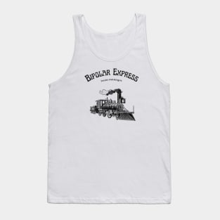 Bipolar Express Tank Top